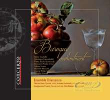 Baroque Enchantment - Mascitti; Frescobaldi; Castello; Vivaldi; ...